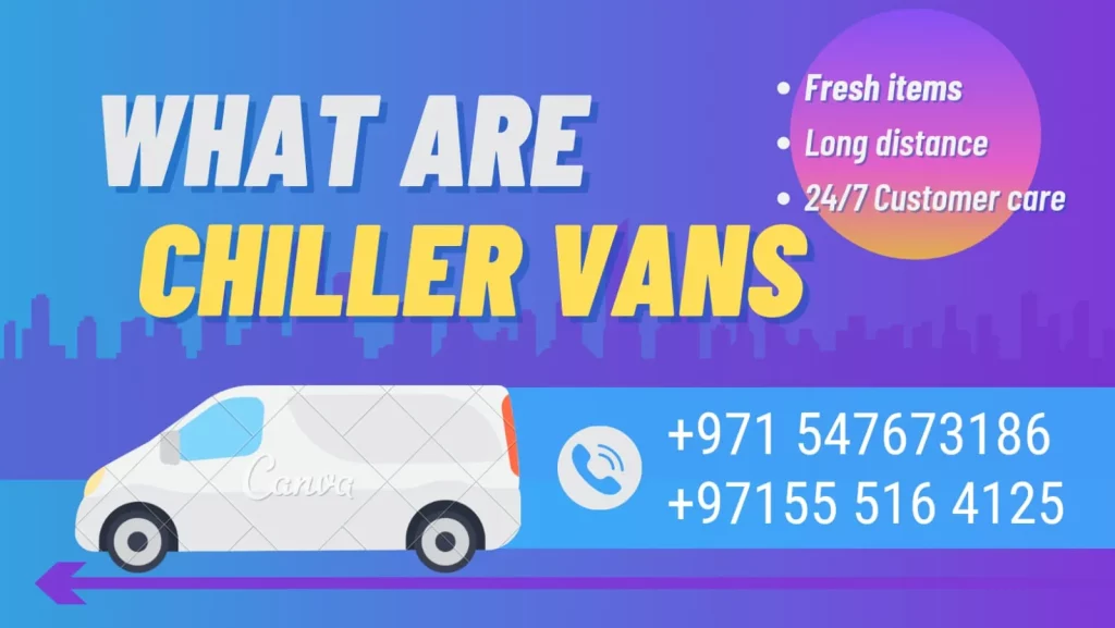 What are Chiller Vans
